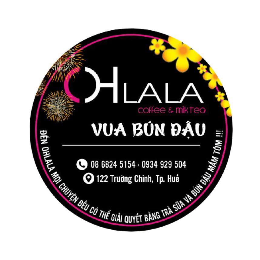 Ohlala Cafe -VUA BÚN ĐẬU- Kingkong Park